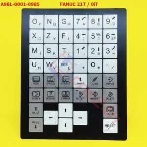 A98L-0001-0985 - Decal phím bấm Fanuc 21T / 0iT