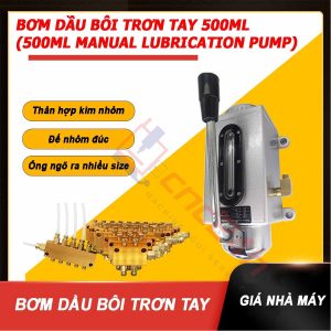 Bơm dầu bôi trơn tay, 500ml, đế bằng nhôm đúc. Mắt hiển thị mức dầu. Đường kính ống ngõ ra 4mm, tặng kèm đầu chuyển 6mm. Phù hợp dầu N32 - N68.