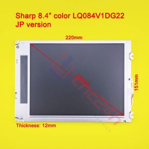 LQ084V1DG22 - LCD SHARP 8.4inch cho máy CNC Fanuc