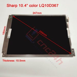 LQ10D367 - LCD SHARP 10.4inch cho máy CNC Fanuc