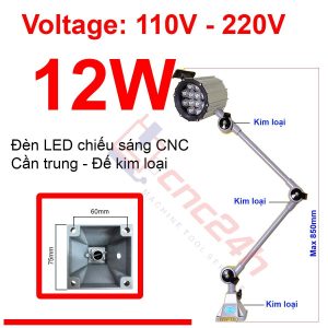 Đèn chiếu sáng máy CNC - Đèn LED cần - 24V hoặc 220V - Có loại Đế Kim Loại và Đế Nhựa. Đế xoay 360 độ và có nhiều khớp nối, dễ dàng điều chỉnh đèn - Chống nước / bụi / dầu / va đập.