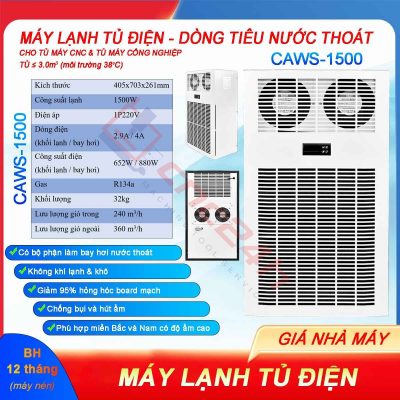 Máy lạnh tủ điện khô CAWS-1500 1500W (điều hòa tủ điện) bản tiêu nước, lắp cho tủ điện máy CNC. Dải công suất lạnh: 300W, 500W, 800W... 2000W.
