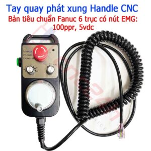 Tay quay phát xung handle (handwheel) dùng cho các máy CNC Fanuc 3, 6, 10/11, 0, 15, 16/18/21, 16i/18i/21i, 0i, 30i, 31i, 32i,… hàng mới 100%