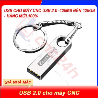USB cho máy CNC chuẩn 2.0, tương thích cho các hệ Fanuc, Mitsubishi, Syntec. Dung lượng đa dạng 128MB-128GB, tặng hộp sắt và đầu OTG.
