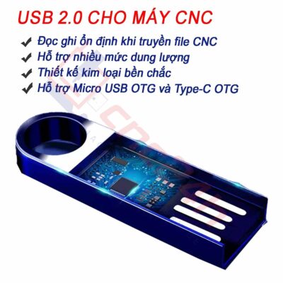 USB cho máy CNC chuẩn 2.0, tương thích cho các hệ Fanuc, Mitsubishi, Syntec. Dung lượng đa dạng 128MB-128GB, tặng hộp sắt và đầu OTG.